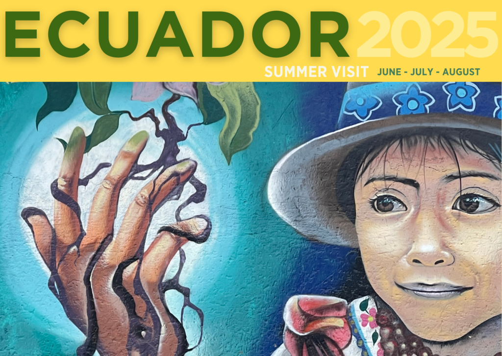 2025 ECUADOR SUMMER TOURS