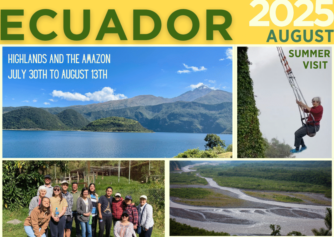 2025 Ecuador Summer Trip August